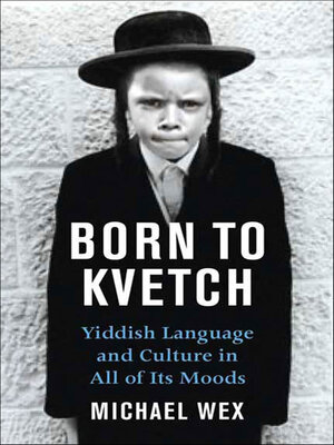 Born to Kvetch - ebook